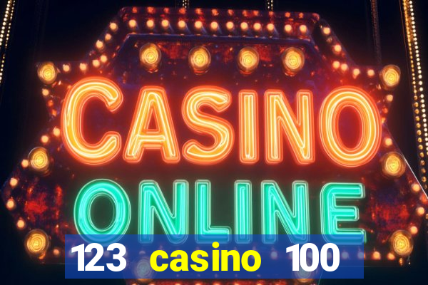 123 casino 100 free spins no deposit