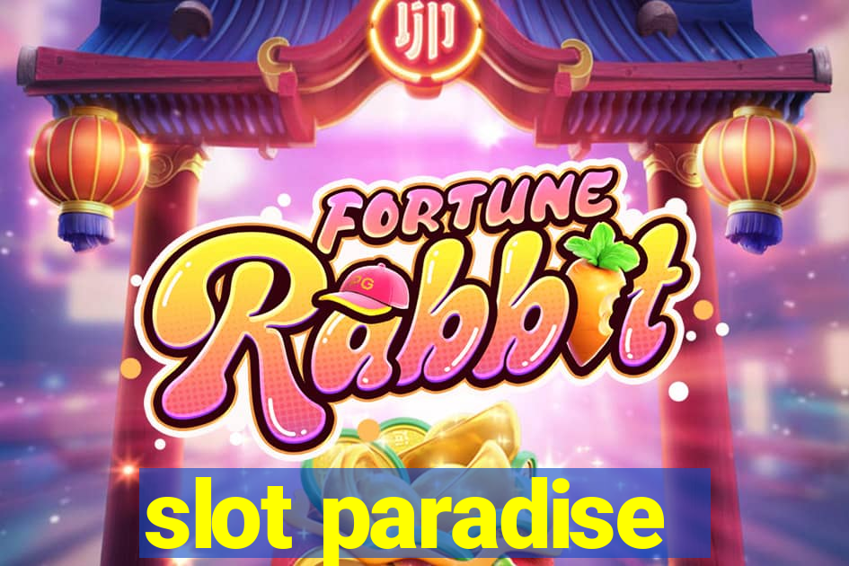 slot paradise