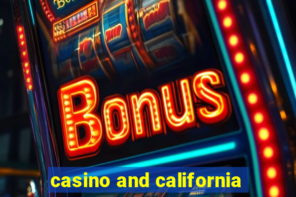 casino and california