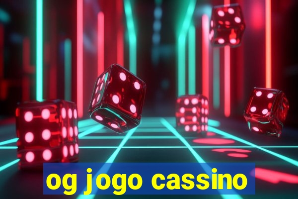 og jogo cassino