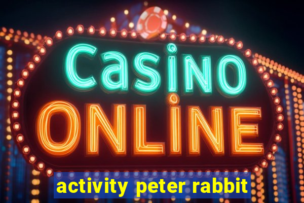 activity peter rabbit