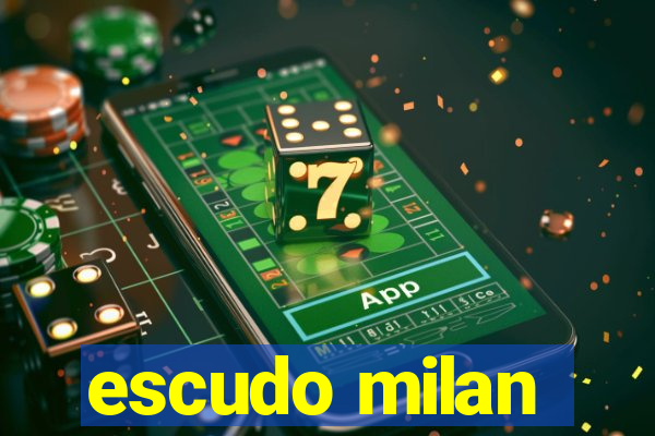 escudo milan