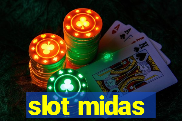 slot midas