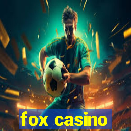 fox casino