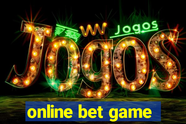 online bet game