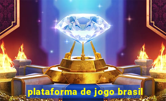 plataforma de jogo brasil