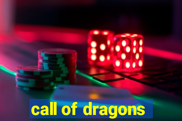 call of dragons