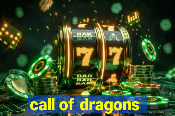 call of dragons