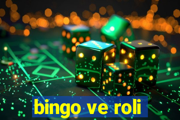 bingo ve roli