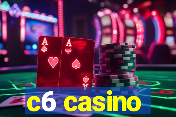 c6 casino