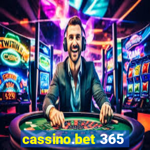 cassino.bet 365