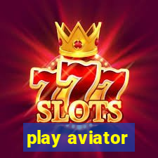 play aviator