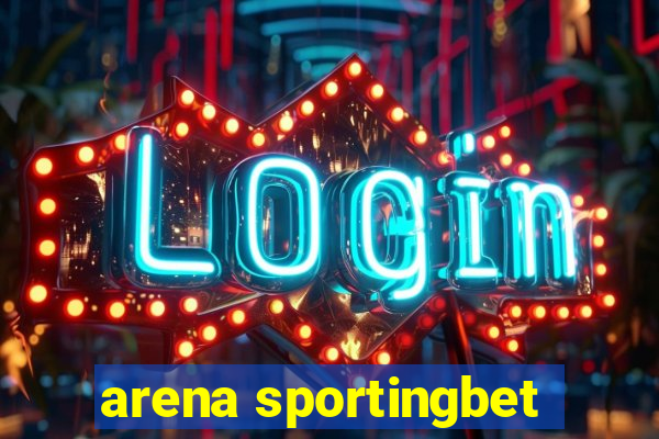 arena sportingbet