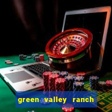 green valley ranch resort and spa casino