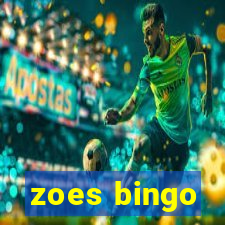 zoes bingo