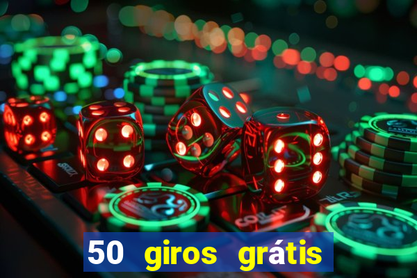 50 giros grátis no cadastro