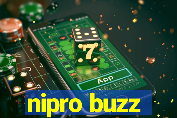 nipro buzz