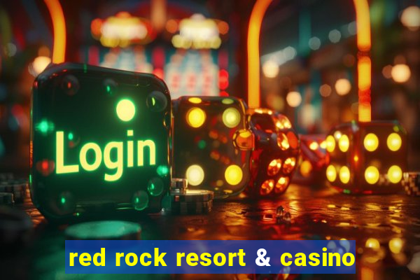 red rock resort & casino