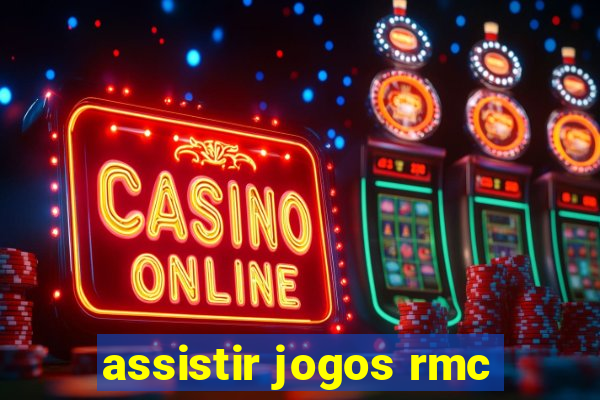 assistir jogos rmc