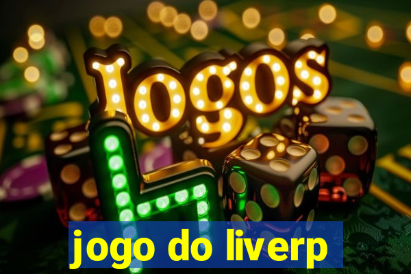 jogo do liverp