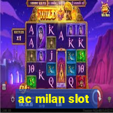 ac milan slot