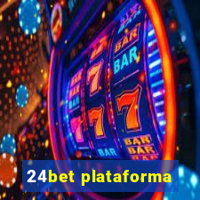 24bet plataforma