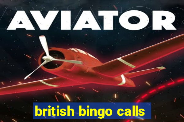 british bingo calls