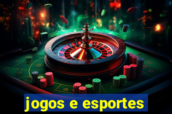 jogos e esportes