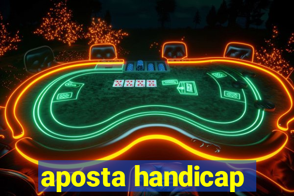 aposta handicap