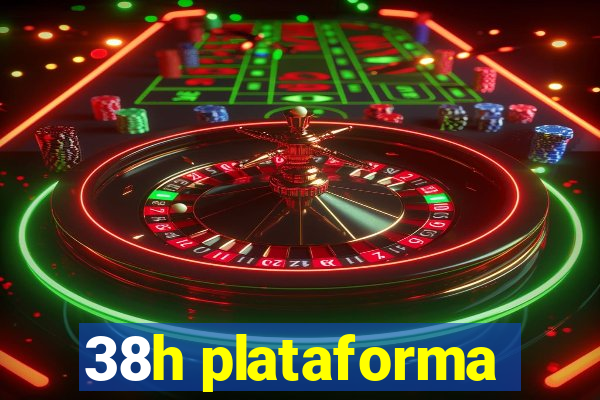 38h plataforma