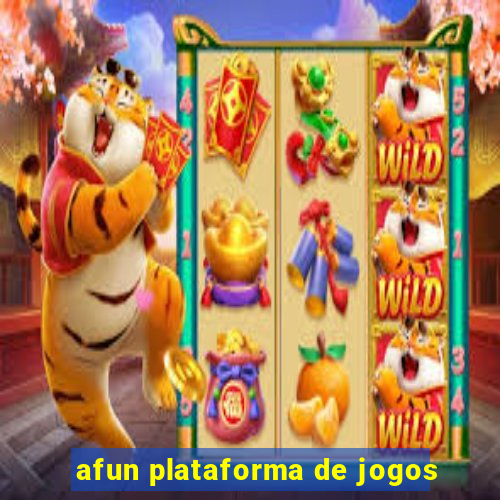 afun plataforma de jogos