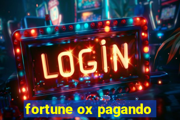 fortune ox pagando