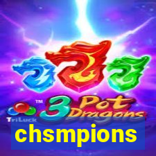 chsmpions