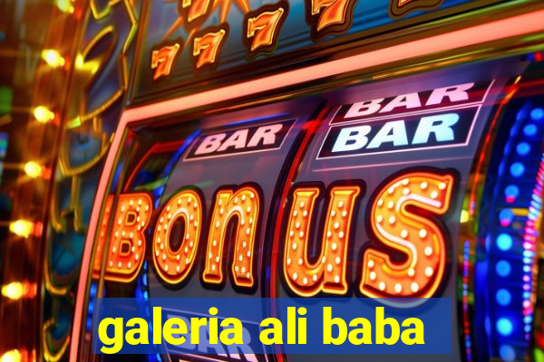 galeria ali baba