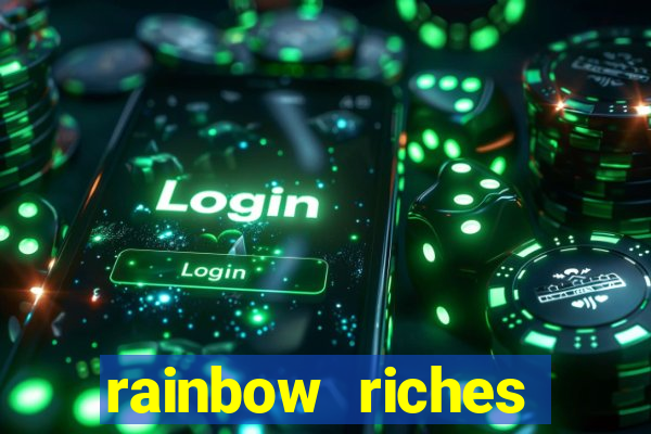 rainbow riches cluster magic slot