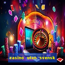 casino utan svensk licens skattefritt