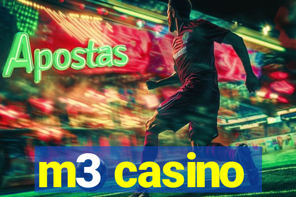 m3 casino