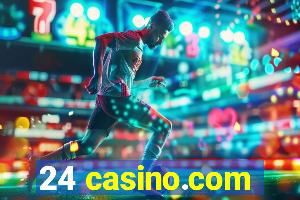 24 casino.com