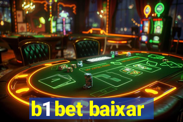 b1 bet baixar