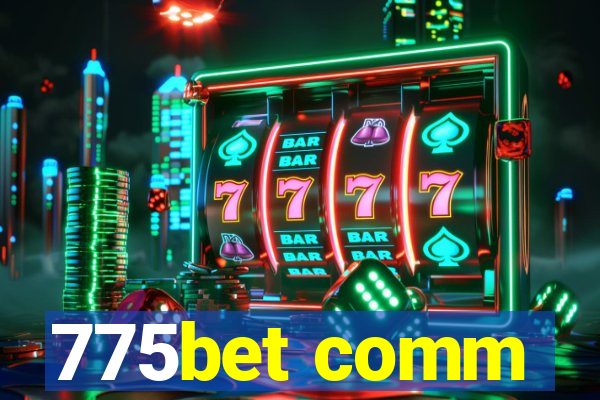 775bet comm