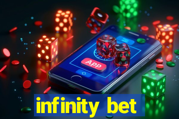 infinity bet