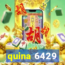 quina 6429