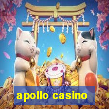 apollo casino