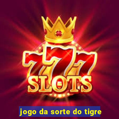 jogo da sorte do tigre