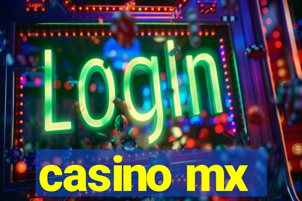 casino mx