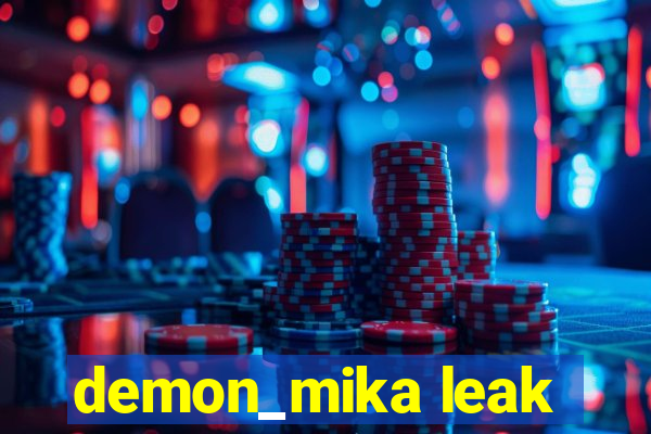 demon_mika leak