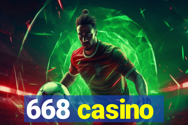 668 casino