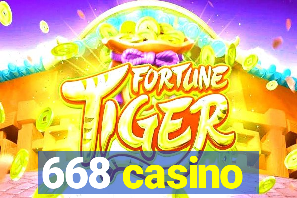 668 casino