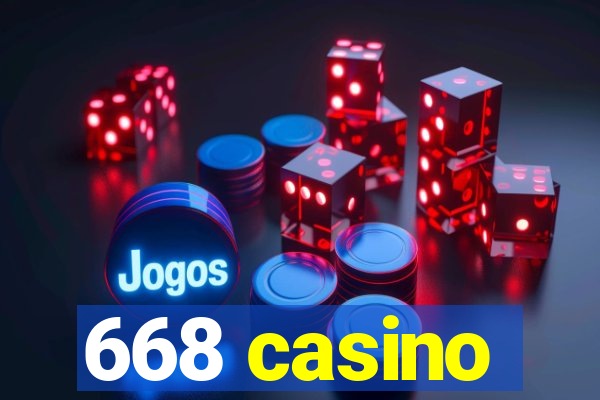 668 casino