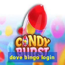 dove bingo login